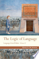 The logic of language /