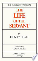 The life of the servant /