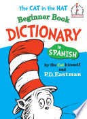 The cat in the hat beginner book dictionary in Spanish.