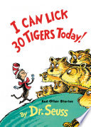 I can lick 30 tigers today : and other stories /