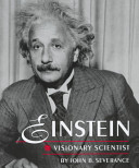Einstein : visionary scientist /