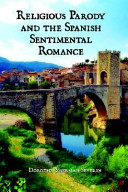 Religious parody and the Spanish sentimental romance /