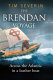 The Brendan voyage : across the Atlantic in a leather boat /