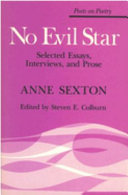 No evil star : selected essays, interviews, and prose /