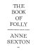 The book of folly.