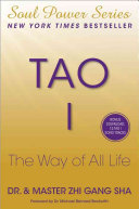 Tao I : the way of all life /