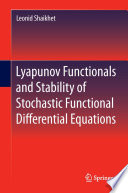 Lyapunov functionals and stability of stochastic functional differential equations /