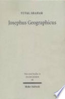 Josephus Geographicus : the classical context of geography in Josephus /