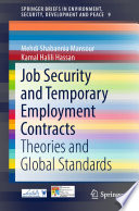 Job Security and Temporary Employment Contracts : Theories and Global Standards /