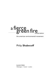 A fierce green fire : the American environmental movement /