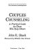 Couples counseling : a practical guide for those who help others /