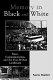 Memory in black and white : race, commemoration, and the post-bellum landscape /