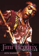 Jimi Hendrix : musician /
