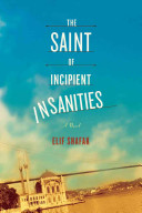 The saint of incipient insanities /