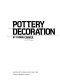 Pottery decoration /