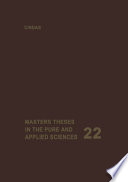 Masters Theses in the Pure and Applied Sciences : Accepted by Colleges and Universities of the United States and Canada /