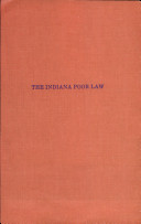 The Indiana poor law /