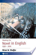 Reading the novel in English, 1950-2000 /