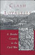 Clash of loyalties : a border county in the Civil War /