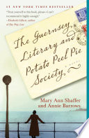 The Guernsey Literary and Potato Peel Pie Society /