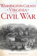 Washington County, Virginia, in the Civil War /