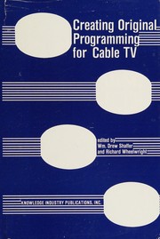 Creating original programming for cable TV /