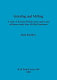 Grinding and milling : a study of Romano-British rotary querns and millstones made from old red sandstone /