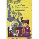 The tale of the four dervishes and other Sufi tales /