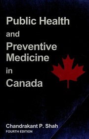 Public health and preventive medicine in Canada /
