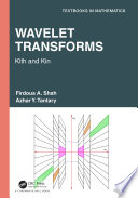 Wavelet transforms : kith and kin.