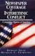 Newspaper coverage of interethnic conflict : competing visions of America /