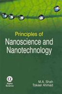 Principles of nanoscience and nanotechnology /