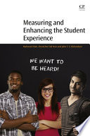 Measuring and enhancing the student experience /