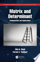 Matrix and determinant : fundamentals and applications /