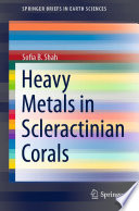 Heavy Metals in Scleractinian Corals /