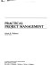 Practical project management /