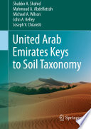 United Arab Emirates keys to soil taxonomy /