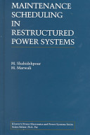 Maintenance scheduling in restructured power systems /