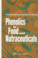 Phenolics in food and nutraceuticals /