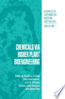 Chemicals via Higher Plant Bioengineering /