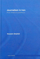 Journalism in Iran : from mission to profession /