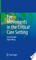 Eye Movements in the Critical Care Setting /