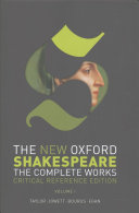 The new Oxford Shakespeare : the complete works /