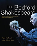 The Bedford Shakespeare : based on the new Cambridge Shakespeare edition /