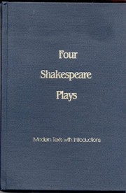 Romeo and Juliet ; Julius Caesar ; Hamlet ; Macbeth : modern texts with introductions /