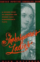 Shakespeare's ladies : a second book of speeches for women from Shakespeare's plays /