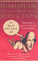 Shakespeare and the art of verbal seduction /