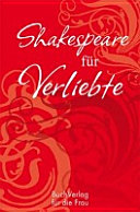 Shakespeare für Verliebte /