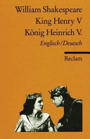 King Henry V = König Heinrich V. : Englisch/Deutsch /