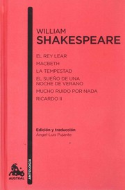 El rey Lear ; Macbeth ; La tempestad ; El sueño de una noche de verano ; Mucho ruido por nada ; Ricardo II /